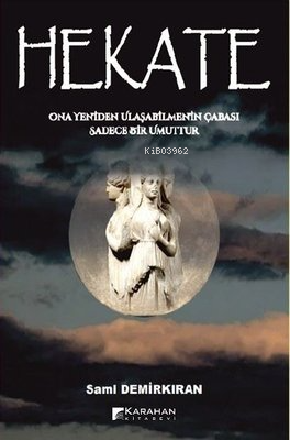 Hekate | Sami Demirkıran | Karahan Kitabevi