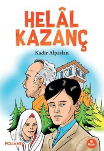 Helal Kazanç | Kadir Alpaslan | Foliant Yayınları