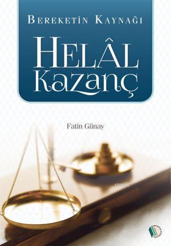 Helal Kazanç | F. Günay | Erkam Yayınları