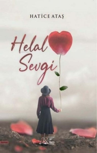 Helal Sevgi | Hatice Ataş | Kuytu Yayınevi