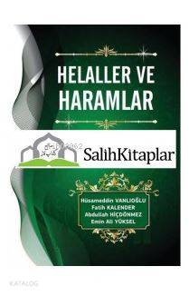 Helaller ve Haramlar; 2.Cilt | Hüsamettin Vanlıoğlu | Aktaş Yayıncılık