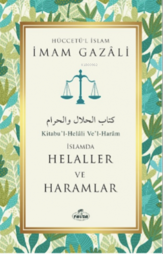 Helaller ve Haramlar | İmam-ı Gazali | Ravza Yayınları