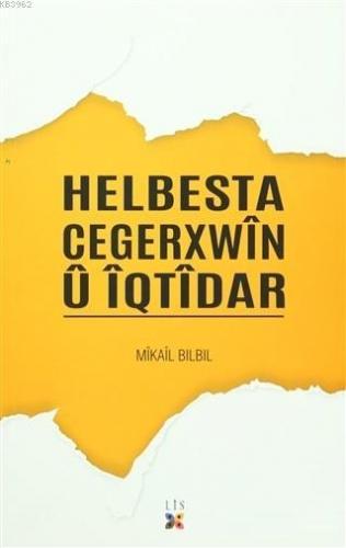 Helbesta Cegerxwin Ü İqtidar | Mikail Bılbıl | Lis Basın Yayın