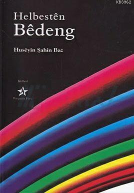 Helbesten Bedeng | Hüseyin Şahin Baz | Peri Yayınları