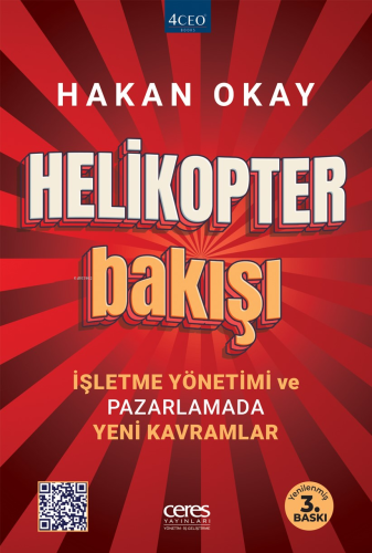 Helikopter Bakışı ;İşletme Yönetimi Ve Pazarlamada Yeni Kavramlar | Ha