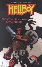 Hellboy 2 - Şeytanı Uyandır | Mike Mignola | İthaki Yayınları