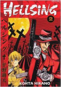 Hellsing 2. Cilt | Kohta Hirano | Gerekli Şeyler