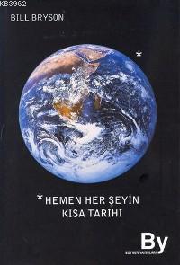 Hemen Her Şeyin Kısa Tarihi | Bill Bryson | Boyner Yayınları