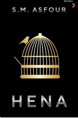 Hena | S. M. Asfour | Cinius Yayınları