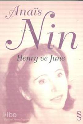 Henry ve June | Anais Nin | Everest Yayınları