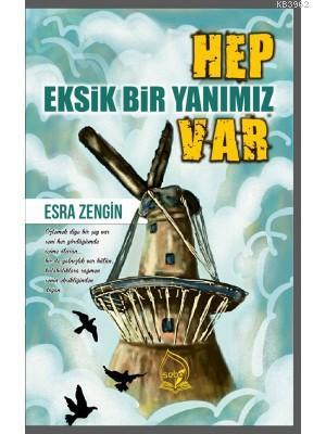 Hep Eksik Bir Yanımız Var | Esra Zengin | Sebe Yayınları