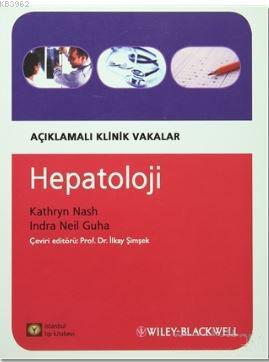 Hepatoloji; Açıklamalı Klinik Vakalar | Kathryn Nash | İstanbul Medika