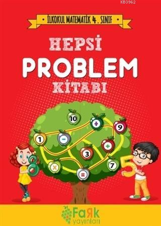 Hepsi Problem Kitabı; İlkokul Matematik 4. Sınıf | Veysel Yıldız | Far