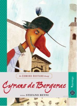 Hepsi Sana Miras; Cyrano De Bergerac | Stefano Benni | Domingo Yayınev