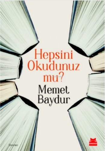 Hepsini Okudunuz mu? | Memet Baydur | Kırmızıkedi Yayınevi