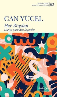 Her Boydan - Modern Türk Edebiyatı Klasikleri 62 | Can Yücel | Türkiye