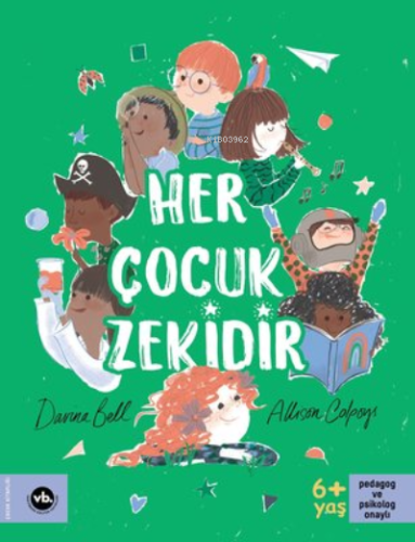 Her Çocuk Zekidir | Davina Bell | Vakıfbank Kültür Yayınları