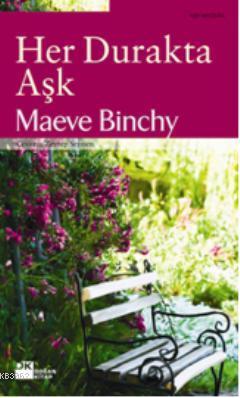 Her Durakta Aşk | Maeve Binchy | Doğan Kitap