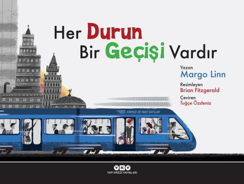 Her Durun Bir Geçişi Vardır | Margo Linn | Yapı Kredi Yayınları ( YKY 