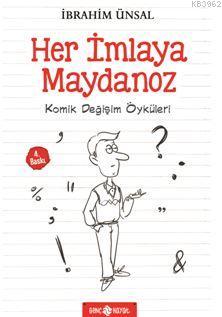 Her İmlaya Maydanoz | İbrahim Ünsal | Genç Hayat