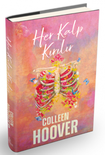 Her Kalp Kırılır | Colleen Hoover | Ephesus Yayınları