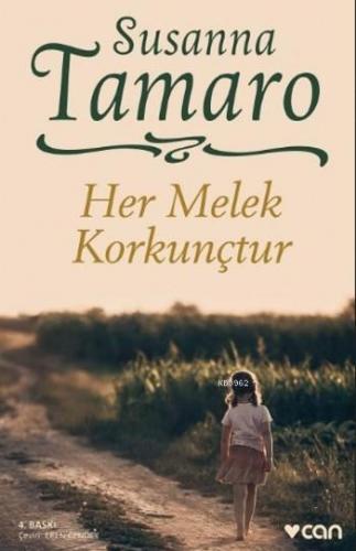 Her Melek Korkunçtur | Susanna Tamaro | Can Yayınları