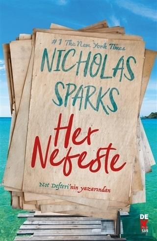 Her Nefeste | Nicholas Sparks | Dex Kitap