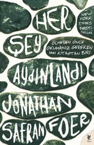 Her Şey Aydınlandı | Jonathan Safran Foer | Siren Yayınları