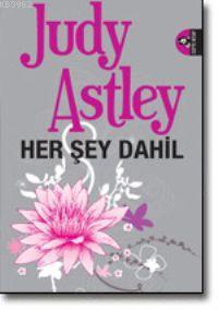 Her Şey Dahil | Judy Astley | Doğan Kitap