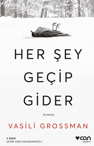 Her Şey Geçip Gider | Vasili Grossman | Can Yayınları