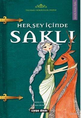 Her Şey İçinde Saklı | Fatma Burçak | Carpe Diem Kitap