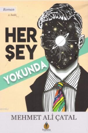 Her Şey Yolunda | Mehmet Ali Çatal | Hypatia