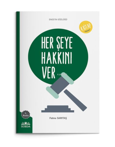 Her Şeye Hakkını Ver | Fatma Sarıtaş | Süedâ Yayıncılık