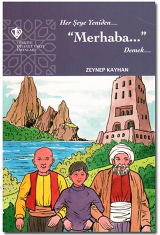 Her şeye Yeniden Merhaba Demek | Zeynep Kayhan | Türkiye Diyanet Vakfı