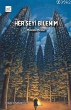 Her Şeyi Bilenim | Mustafa Mestur | Pruva