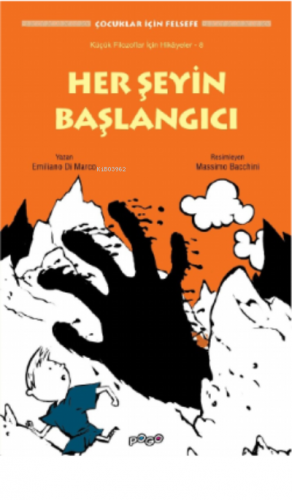 Her şeyin Başlangıcı | Emiliano Di Marco | Pogo Çocuk