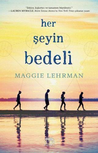 Her Şeyin Bedeli (Ciltli) | Maggie Lehrman | Yabancı Yayınları