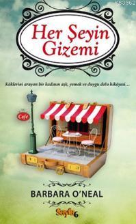 Her Şeyin Gizemi | Barbara O Neal | Sayfa6 Yayınları