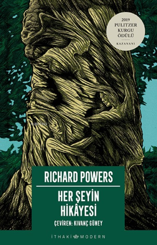 Her Şeyin Hikâyesi | Richard Powers | İthaki Yayınları