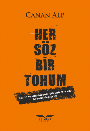 Her Söz Bir Tohum | Canan Alp | Perseus Yayınevi