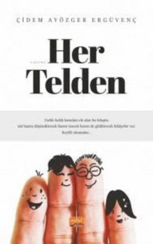 Her Telden | Çidem Ergüvenç | Nobel Bilimsel Eserler