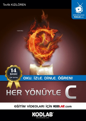 Her Yönüyle C; Oku, İzle, Dinle, Öğren! | Tevfik Kızılören | Kodlab Ya