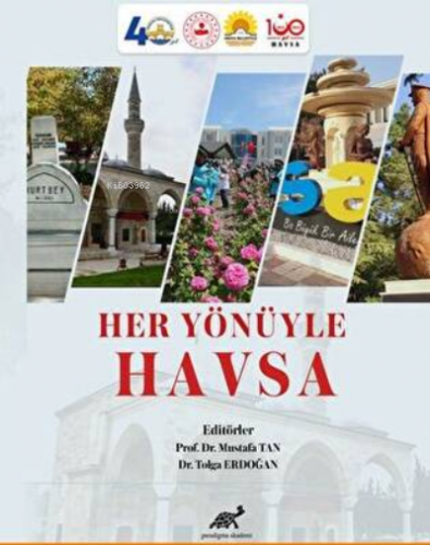 Her Yönüyle Havsa | Mustafa Tan | Paradigma Akademi Yayınları