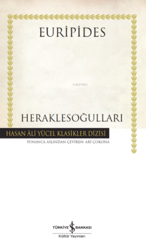 Heraklesoğulları | Euripides | Türkiye İş Bankası Kültür Yayınları