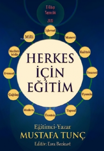 Herkes İçin Eğitim | Mustafa Tunç | E-Kitap Yayıncılık