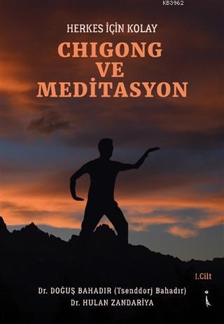 Herkes İçin Kolay Chigong ve Meditasyon | Doğuş Bahadır | İkinci Adam 