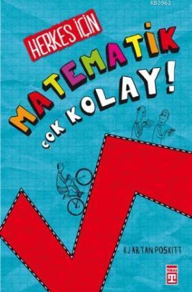 Herkes İçin Matematik Çok Kolay | Kjartan Poskitt | Genç Timaş