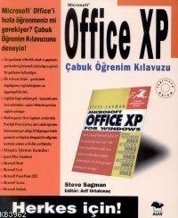 Herkes İçin! Microsoft Office XP Çabuk Öğrenim Kılavuzu | Steven Sagma