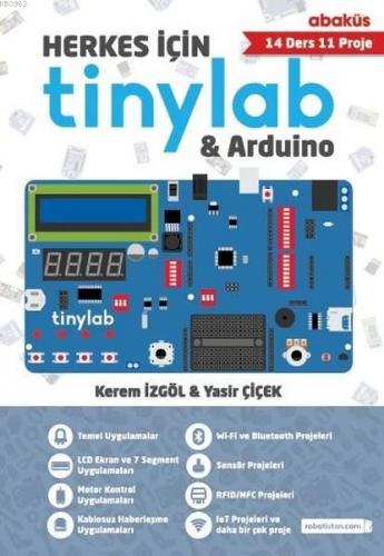 Herkes İçin Tinylab and Arduino; (14 Ders 11 Proje) | Yasir Çiçek | Ab