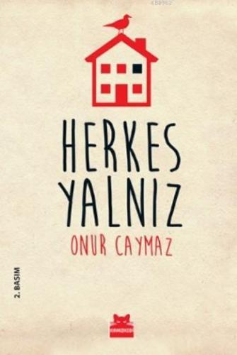 Herkes Yalnız | Onur Caymaz | Kırmızıkedi Yayınevi